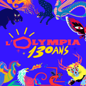 Actualité 130 Ans Olympia Concert Paris
